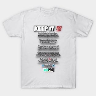 KEEP IT 100 POEM T-Shirt